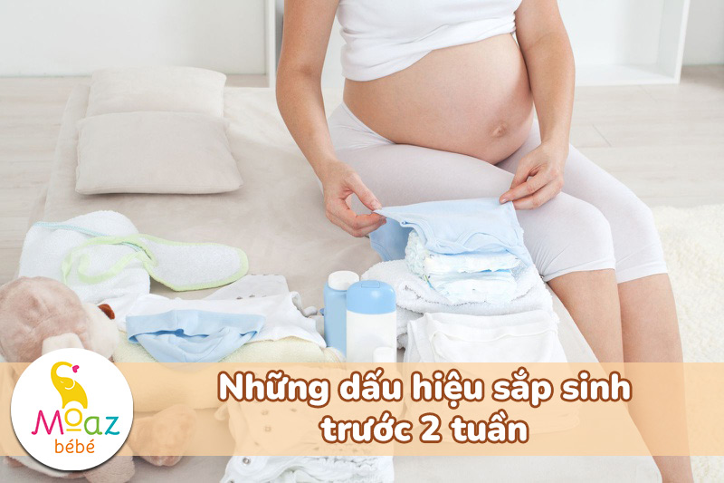 Những dấu hiệu sắp sinh trước 2 tuần