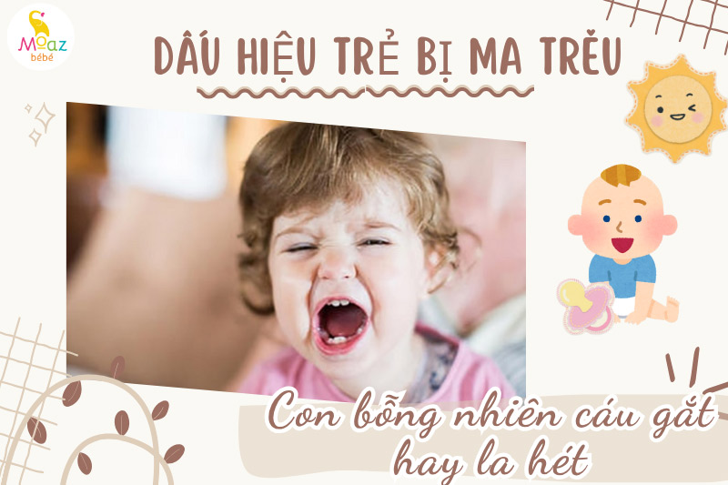 Dấu hiệu trẻ bị ma trêu