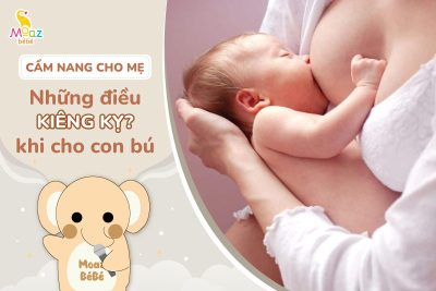 Những điều kiêng kỵ khi cho con bú