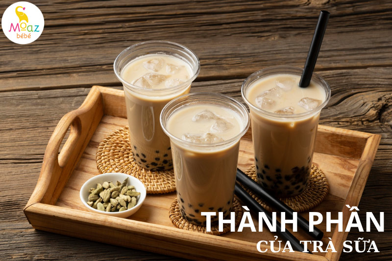 thành phần của trà sữa