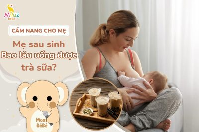 Sau sinh bao lâu được uống trà sữa?