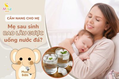 Sau sinh bao lâu uống được nước đá?