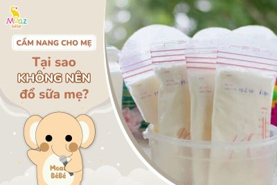 Tại sao không được đổ sữa mẹ?