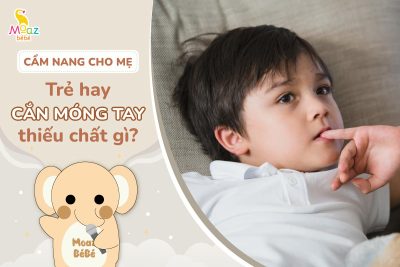 Trẻ hay cắn móng tay là thiếu chất gì?