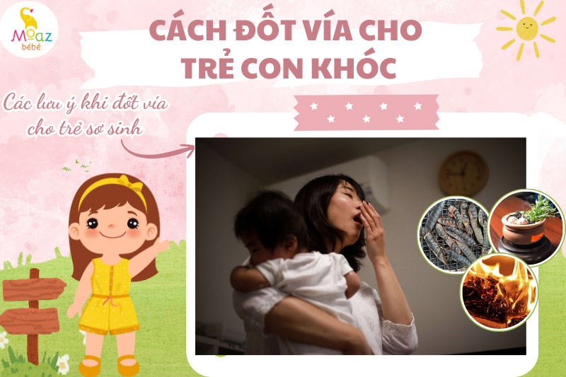 Các lưu ý khi đốt vía cho trẻ sơ sinh
