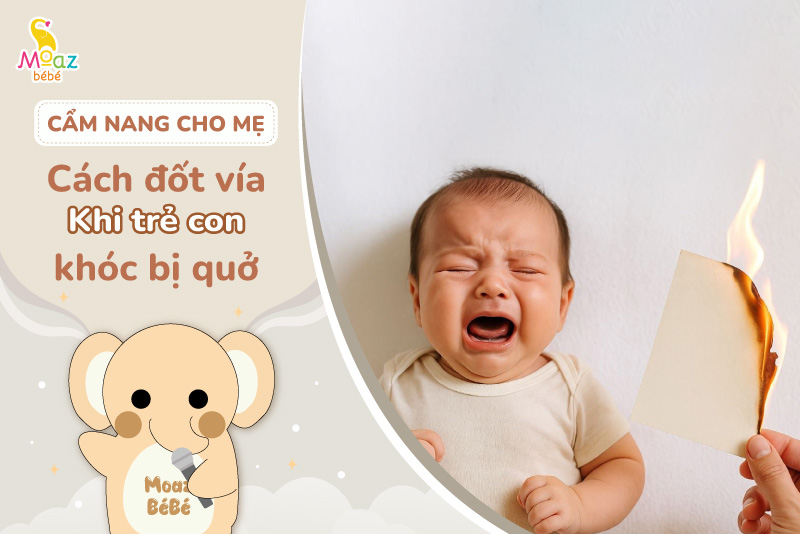 cách đốt vía cho trẻ con khóc khi bị quở