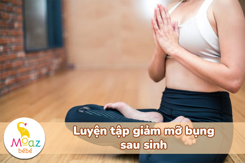 Luyện tập giảm mỡ bụng sau sinh