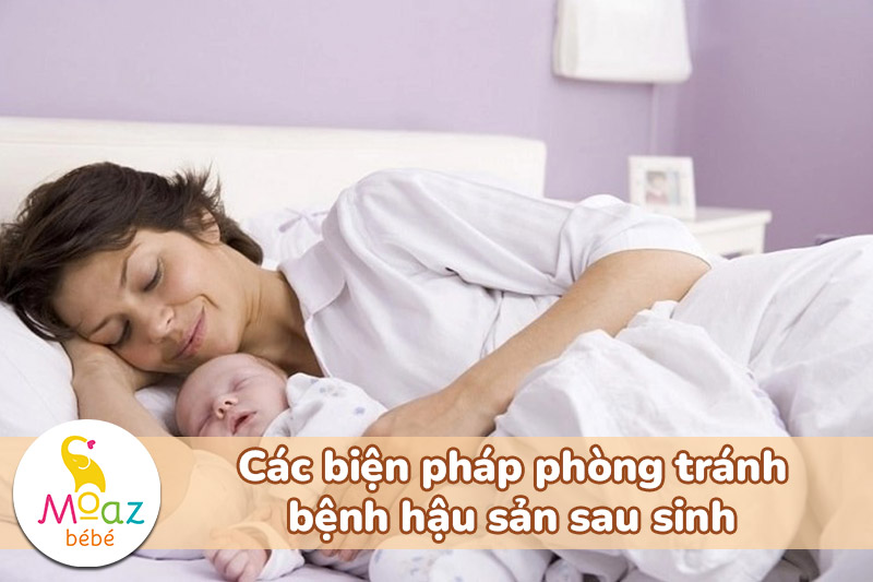 Một số biện pháp phòng tránh các bệnh hậu sản