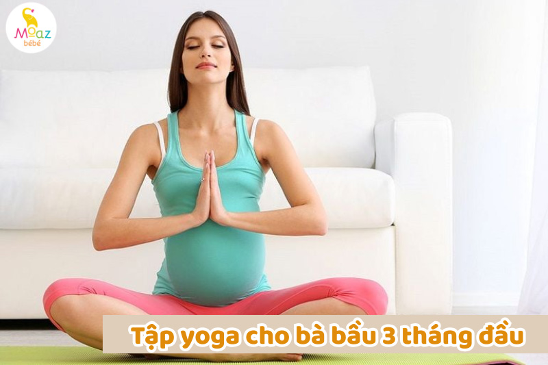 Gợi ý bài tập yoga cho mẹ bầu 3 tháng đầu