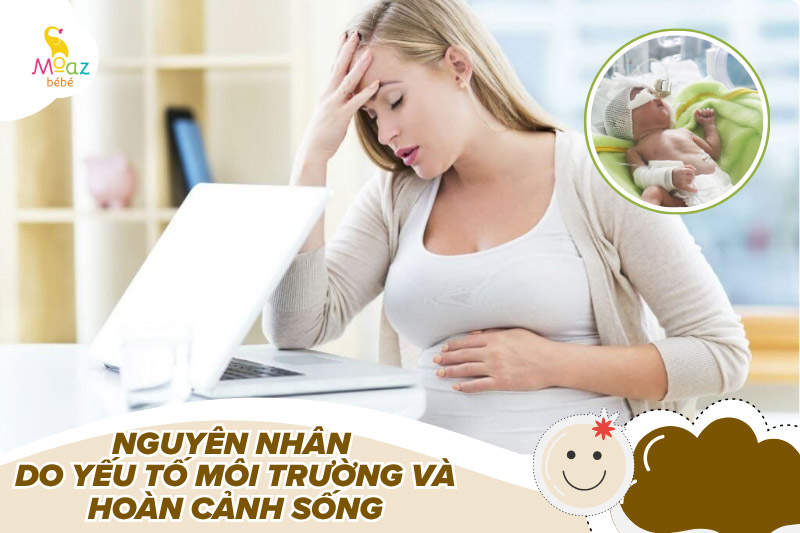 Nguyên nhân gây sinh non 
