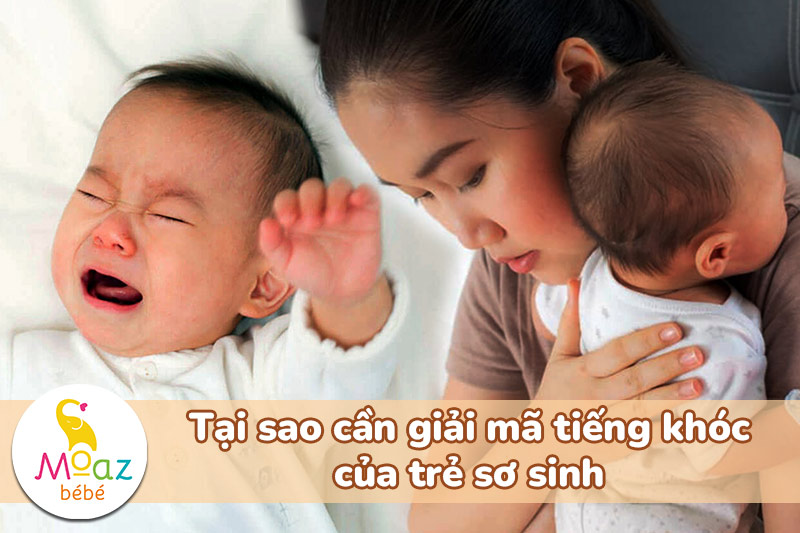 tại sao cần giải mã tiếng khóc của trẻ sơ sinh