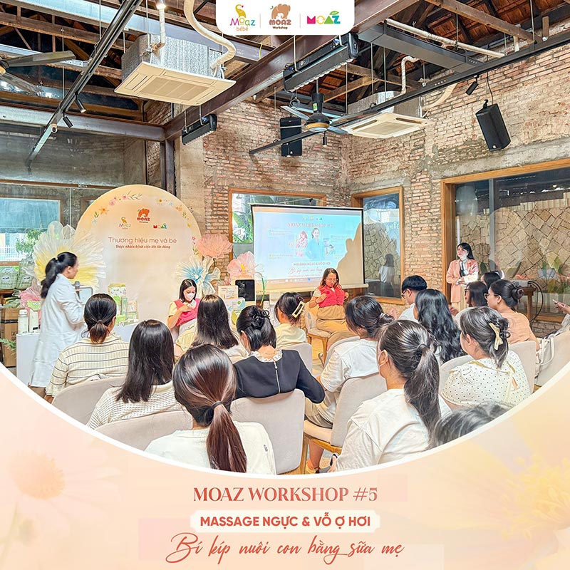 MOAZ gửi lời cảm ơn chân thành nhất tới các mẹ đến với Workshop số #05: “Massage ngực & vỗ ợ hơi - Bí kíp nuôi con bằng sữa mẹ” 5 moaz recap workshop so 5 1