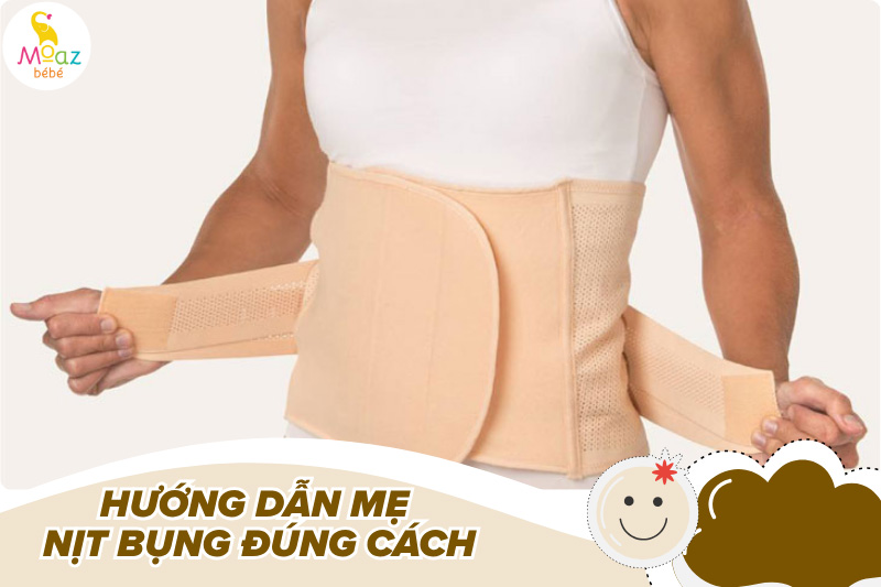 Hướng dẫn mẹ nịt bụng sau sinh mổ đúng cách