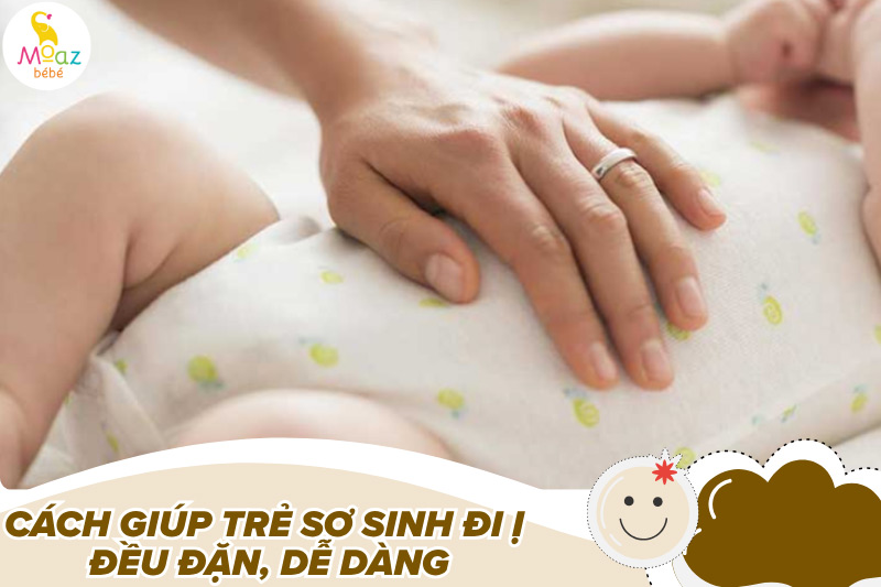 Cách giúp trẻ sơ sinh đi ị đều đặn