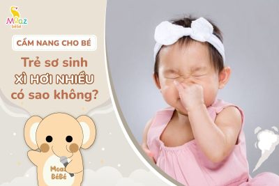 Trẻ sơ sinh xì hơi nhiều có sao không?