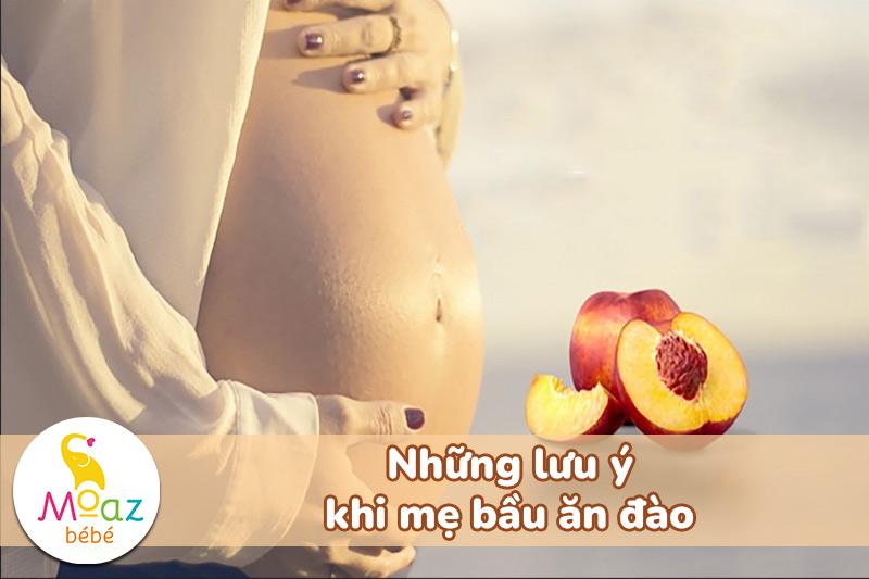Lưu ý khi mẹ bầu ăn đào