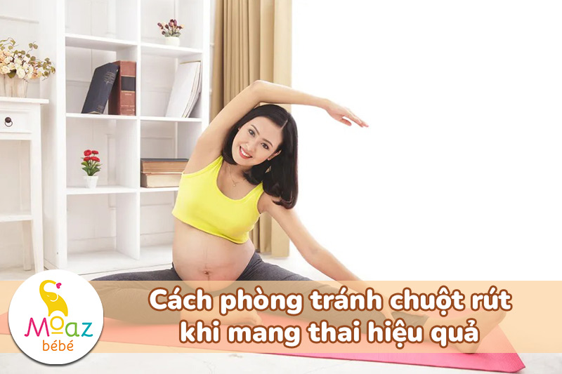 Cách phòng tránh chuột rút khi mang thai hiệu quả