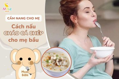 Cách nấu cháo cá chép cho bà bầu không tanh