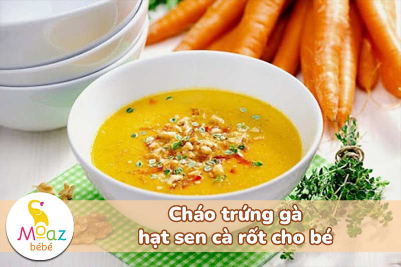 Cháo trứng gà hạt sen cà rốt