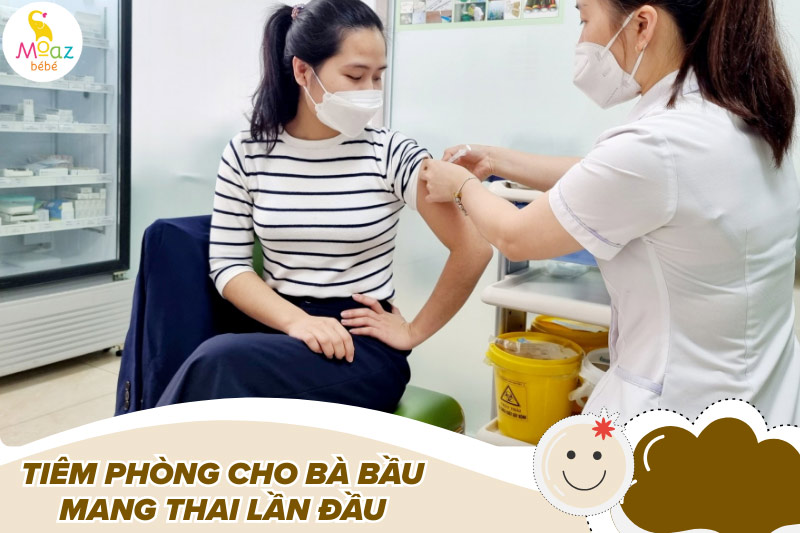 Tiêm phòng cho bà bầu mang thai lần đầu