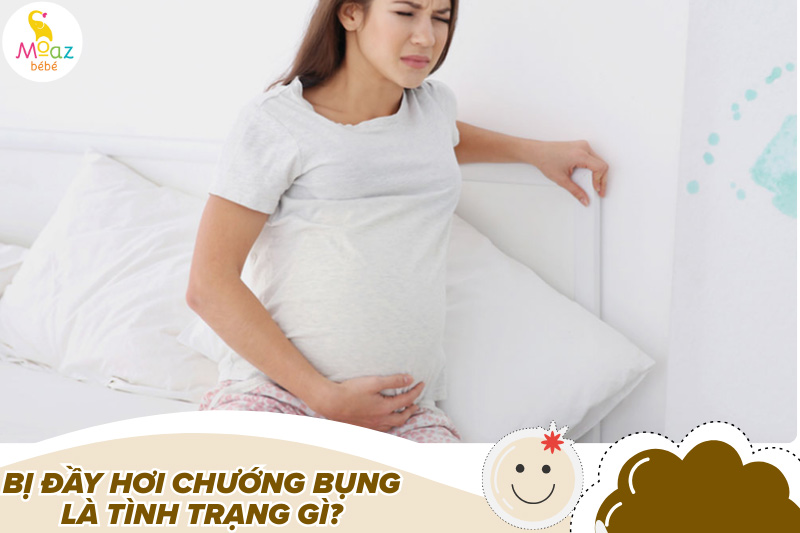 Cách chữa đầy hơi cho bà bầu nhanh nhất, an toàn, hiệu quả 1 Mẹ bầu bị đầy hơi chướng bụng là tình trạng gì?