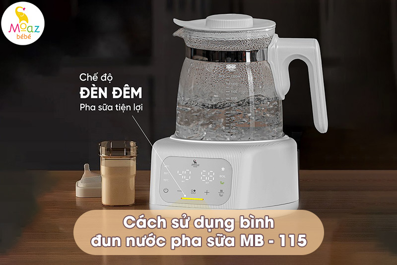 Hướng dẫn sử dụng bình đun nước pha sữa Moaz BéBé MB115