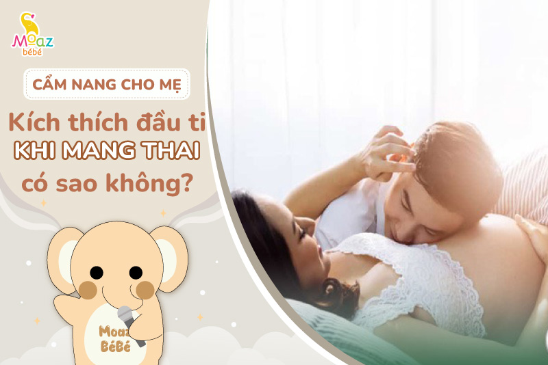Chồng bú đầu ti khi mang thai có sao không? Một số điều cần lưu ý 1 Chồng bú đầu ti khi mang thai có sao không?