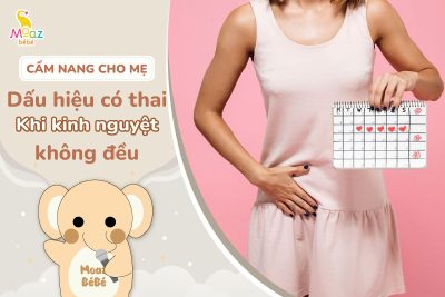 dấu hiệu mang thai khi kinh nguyệt không đều