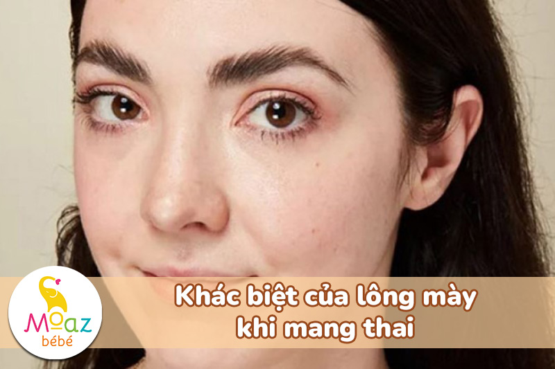Khác biệt của lông mày khi mang thai