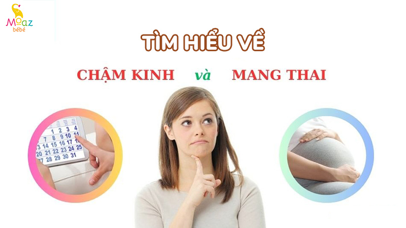 Tìm hiểu về tình trạng chậm kinh và mang thai