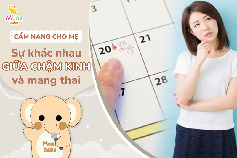 Sự khác nhau giữa chậm kinh và mang thai