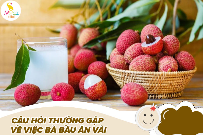 Bà bầu ăn vải được không? Có ảnh hưởng đến thai nhi không? 6 ba bau an vai duoc khong 5