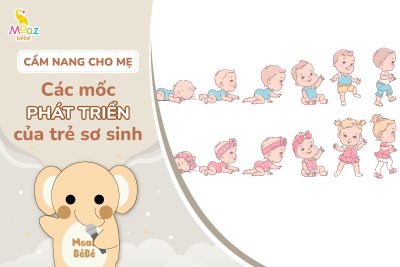 Các mốc phát triển của trẻ sơ sinh