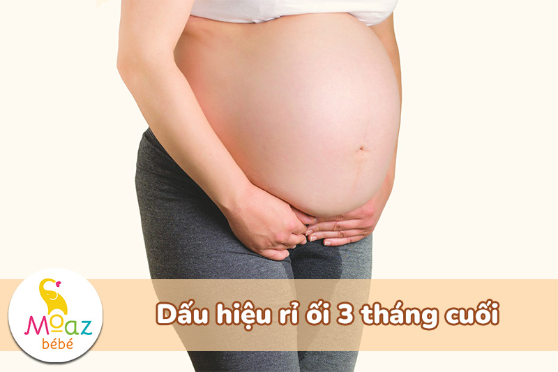 Cách nhận biết dấu hiệu rỉ ối dễ nhận biết cho mẹ bầu 4 Dấu hiệu rỉ ối 3 tháng cuối