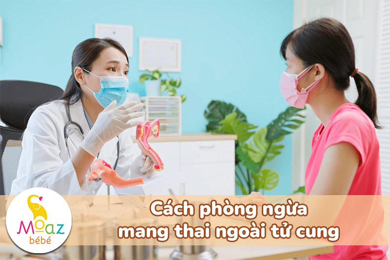 Cách phòng ngừa mang thai ngoài tử cung