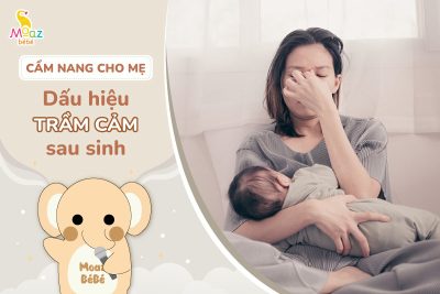 Dấu hiệu của trầm cảm sau sinh