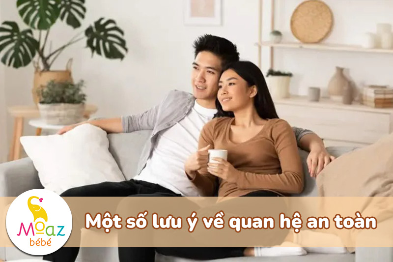 Quan hệ vào thời điểm nào khó mang thai nhất? 5 Một số lưu ý về quan hệ an toàn
