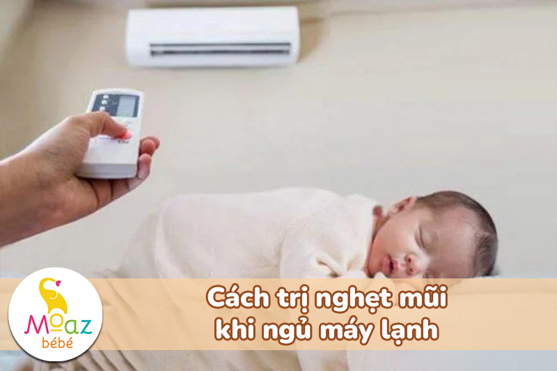 Cách trị nghẹt mũi khi ngủ máy lạnh