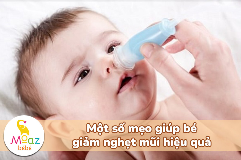 Một số mẹo giúp bé giảm nghẹt mũi hiệu quả