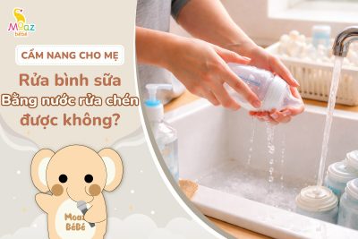 Rửa bình sữa bằng nước rửa chén được không?