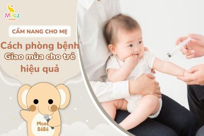 Cách phòng bệnh giao mùa cho trẻ hiệu quả