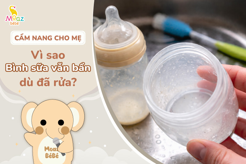 Vì sao bình sữa vẫn bẩn dù đã rửa? Sự thật nhiều mẹ chưa biết 3 Vì sao bình sữa vẫn bẩn dù đã rửa?