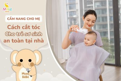 Cách cắt tóc cho trẻ sơ sinh tại nhà an toàn