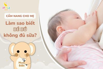 Làm sao để biết bé bú không đủ sữa?