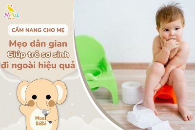 mẹo dân gian giúp trẻ sơ sinh đi ngoài