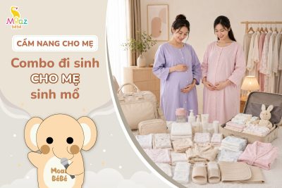 Combo đi sinh cho mẹ sinh mổ gồm những gì
