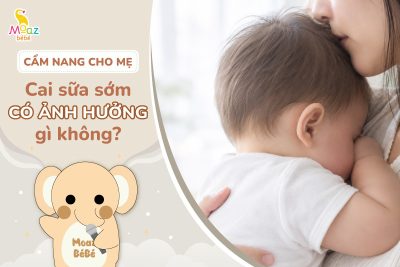 Cai sữa sớm có ảnh hưởng gì không