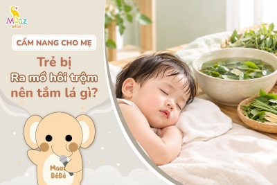 Trẻ ra mồ hôi trộm tắm lá gì?