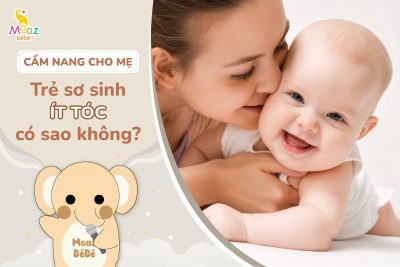 Trẻ sơ sinh ít tóc có sao không?