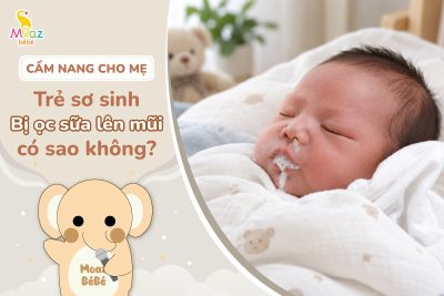 Trẻ sơ sinh ọc sữa lên mũi có sao không?